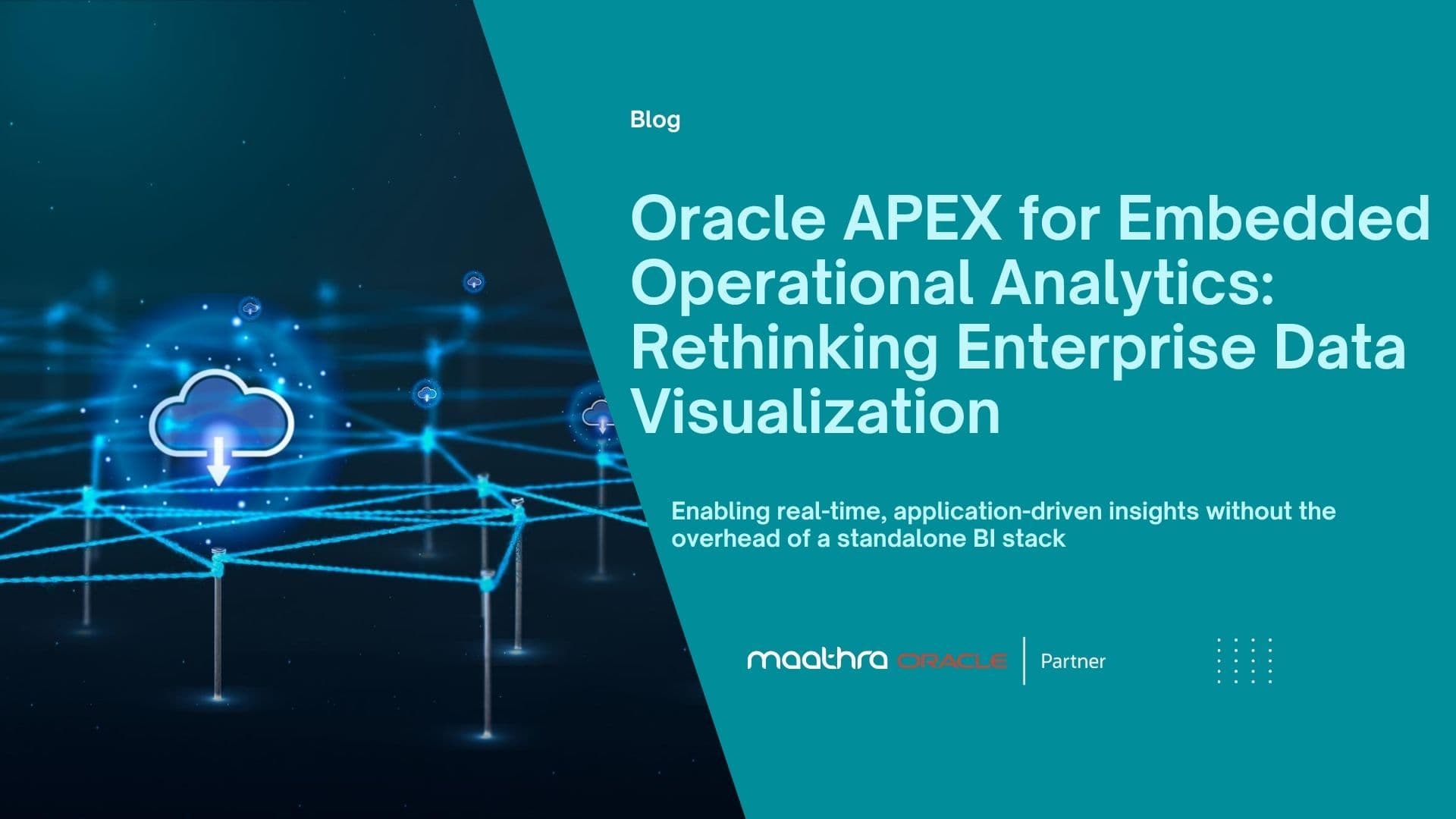 Oracle APEX for Embedded Operational Analytics: Rethinking Enterprise Data Visualization